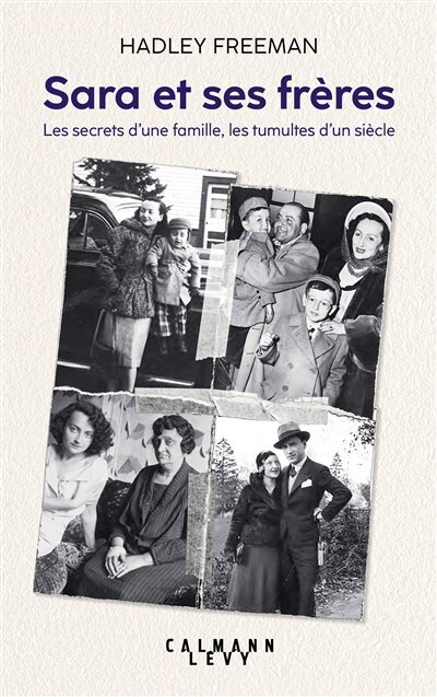 Front cover_Sara et ses frères : les secrets d'une famille, les tumultes d'un siècle