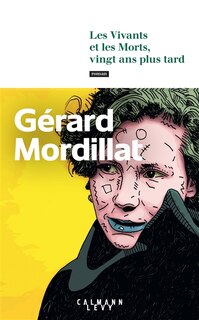 Couverture_Les vivants et les morts, vingt ans plus tard