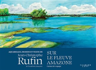 Front cover_Sur le fleuve Amazone : carnet de voyage