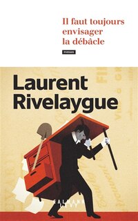 Front cover_Il faut toujours envisager la débâcle