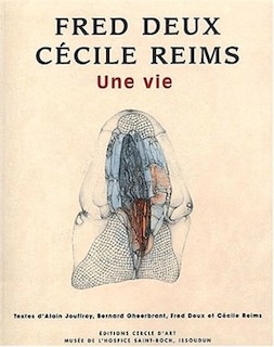 Couverture_Fred Deux et Cécile Reims, deux oeuvres, une vie