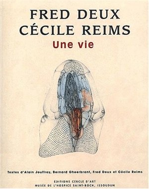 Couverture_Fred Deux et Cécile Reims, deux oeuvres, une vie