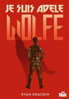 Couverture_Je suis Adèle Wolfe