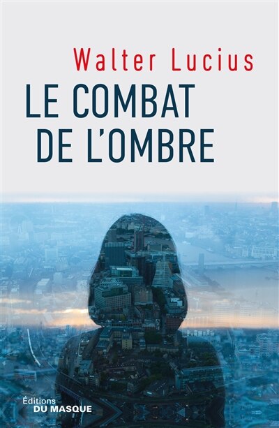 Couverture_Le combat de l'ombre