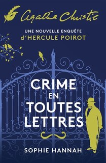 Couverture_Crime en toutes lettres : une nouvelle enquête d'Hercule Poirot
