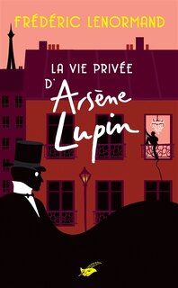 Front cover_La vie privée d'Arsène Lupin