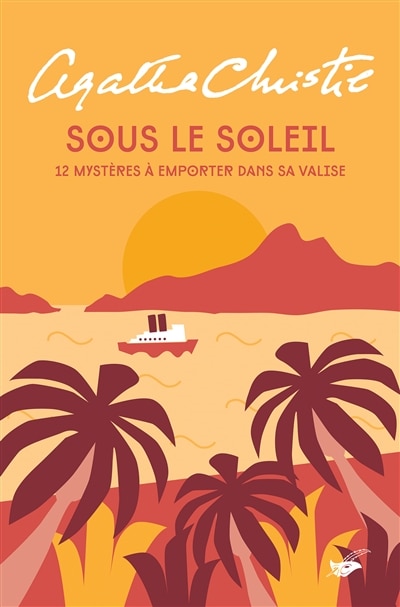 Front cover_Sous le soleil : 12 mystères à emporter dans sa valise