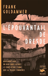 Couverture_L'EPOUVANTAIL DE DRESDE