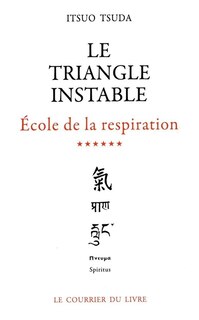 Front cover_Ecole de la respiration : 06 : Le Triangle instable