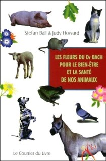 Front cover_Les fleurs du Dr Bach pour le bien-être et la santé de nos animaux