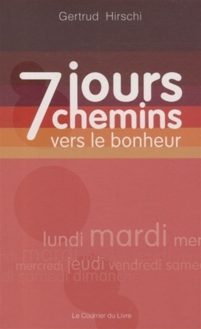 Couverture_7 jours, 7 chemins vers le bonheur
