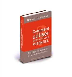 Couverture_Comment utiliser pleinement votre potentiel