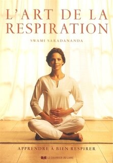 Front cover_L'art de la respiration : apprendre à bien respirer