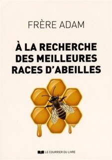 Front cover_A la recherche des meilleures races d'abeilles