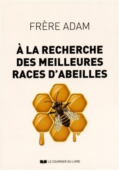 Front cover_A la recherche des meilleures races d'abeilles