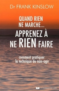 Couverture_Quand rien ne marche...