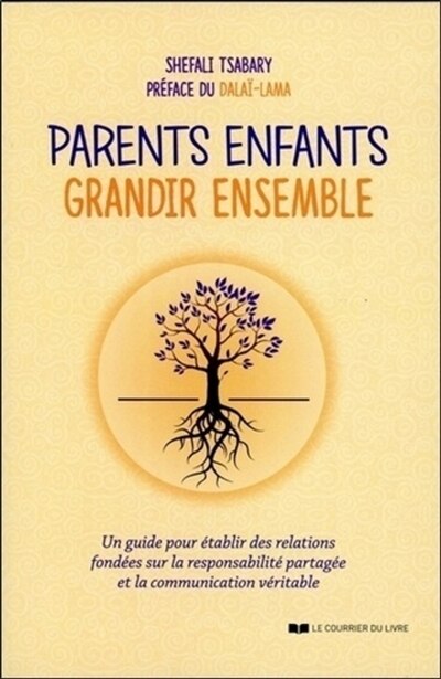 Parents, enfants: Grandir ensemble