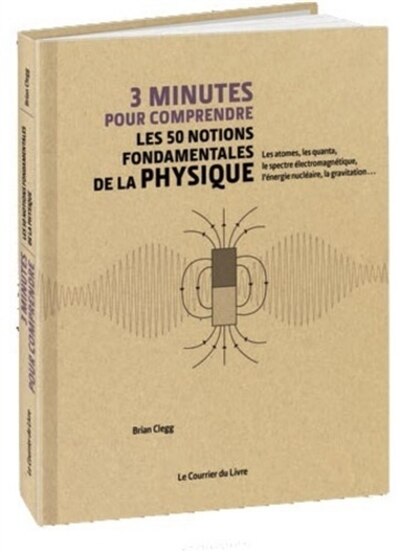 Couverture_3 minutes pour comprendre les 50 notions fondamentales de la physique