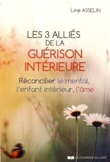 Couverture_Les 3 alliés de la guérison intérieure