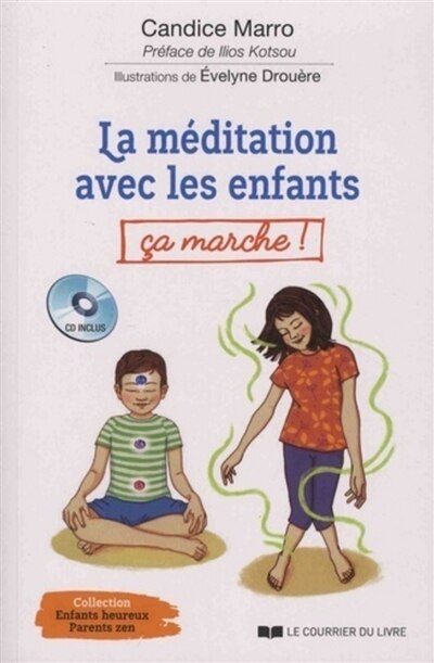 Couverture_La méditation avec les enfants, ça marche !