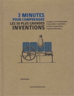 Front cover_3 minutes pour comprendre les 50 plus grandes inventions