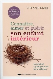 Couverture_Connaître, aimer et guérir son enfant intérieur
