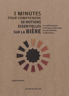 Front cover_3 minutes pour comprendre 50 notions essentielles sur la bière