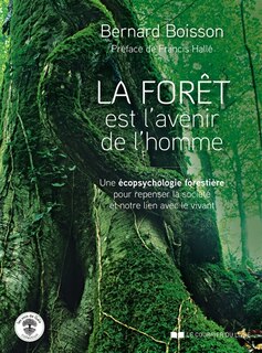 Front cover_La forêt est l'avenir de l'homme