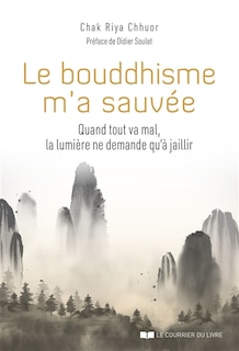 Front cover_Le bouddhisme m'a sauvée