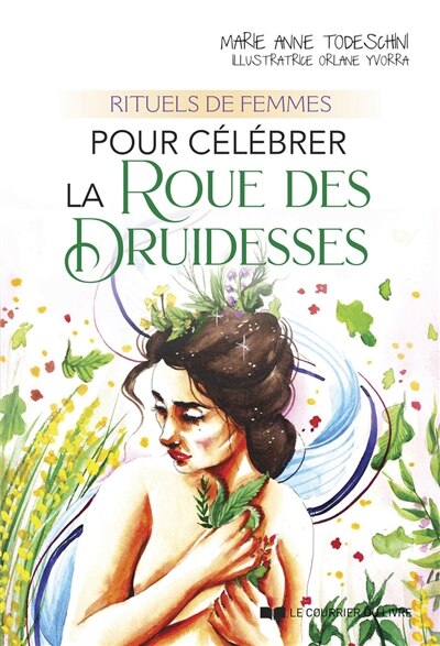 Front cover_Rituels de femmes pour célébrer la roue des druidesses