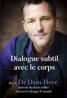 Couverture_Dialogue subtil avec le corps