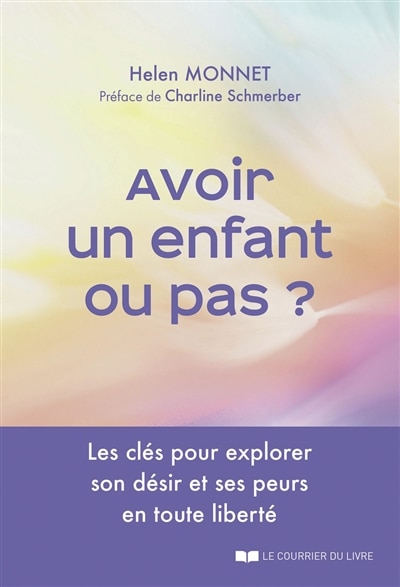 Couverture_Avoir un enfant ou pas ?