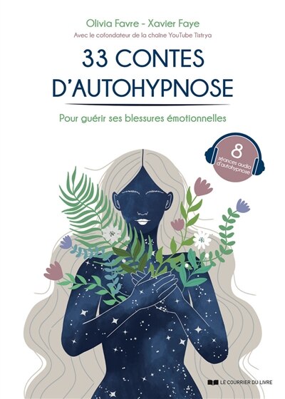 Couverture_33 contes d'autohypnose pour guérir ses blessures émotionnelles