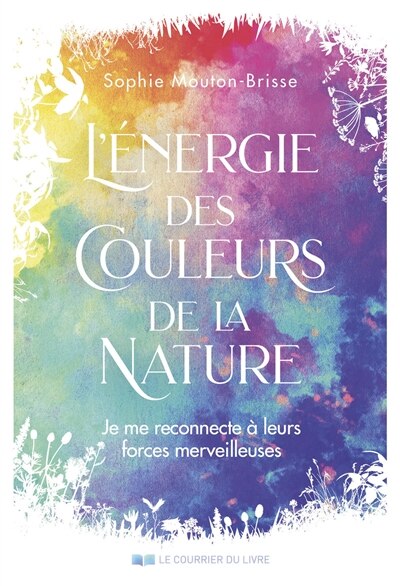 Couverture_L' énergie des couleurs de la nature
