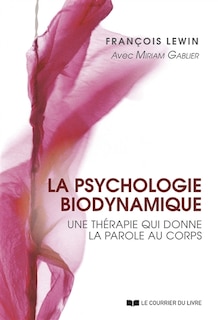 Front cover_La psychologie biodynamique