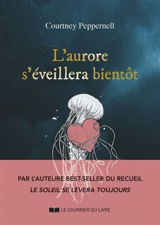 Couverture_L'aurore s'éveillera bientôt