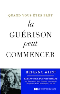 Couverture_Quand vous êtes prêt, la guérison peut commencer