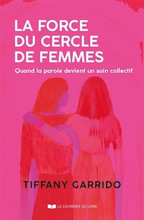 Couverture_La force du cercle de femmes