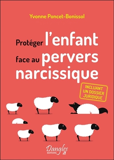 Couverture_Protéger l'enfant face au pervers narcissique