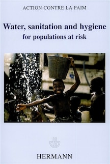 Front cover_Water, sanitation and hygiene for population at risk