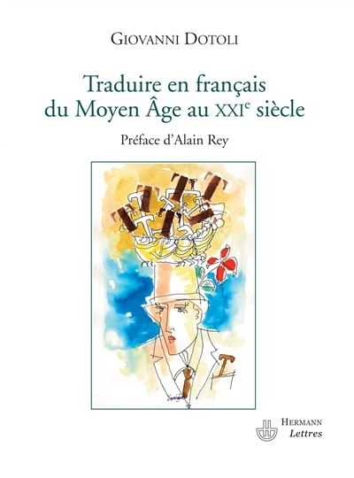 Couverture_Traduire en français du Moyen Age au XXIe siècle