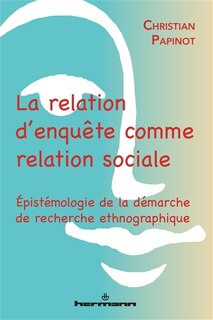Couverture_La relation d'enquête comme relation sociale