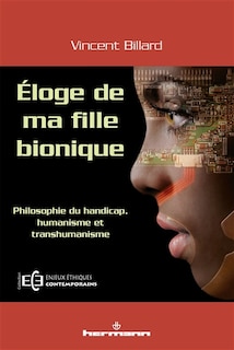 Couverture_Eloge de ma fille bionique