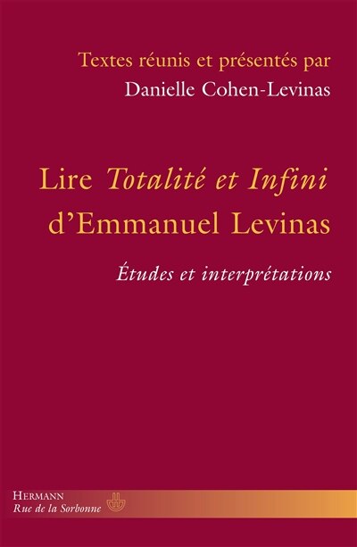 Couverture_Lire Totalité et infini d'Emmanuel Levinas