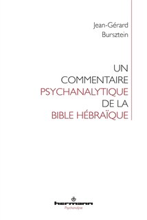 Couverture_Un commentaire psychanalytique de la Bible hébraïque