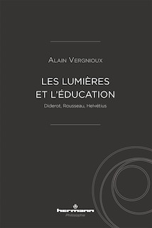 Couverture_Les Lumi&egrave;res et l'&eacute;ducation
