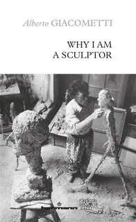 Couverture_Why I am a sculptor