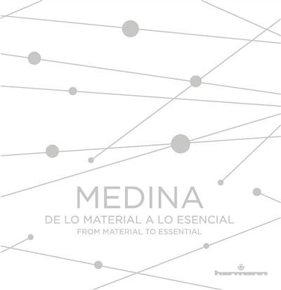 Medina: de lo material a lo esencial