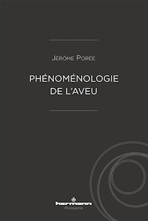 Couverture_Ph&eacute;nom&eacute;nologie de l'aveu