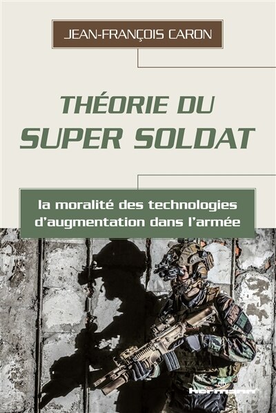 Couverture_Th&eacute;orie du super soldat